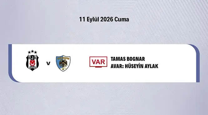 VAR hakemi belli oldu