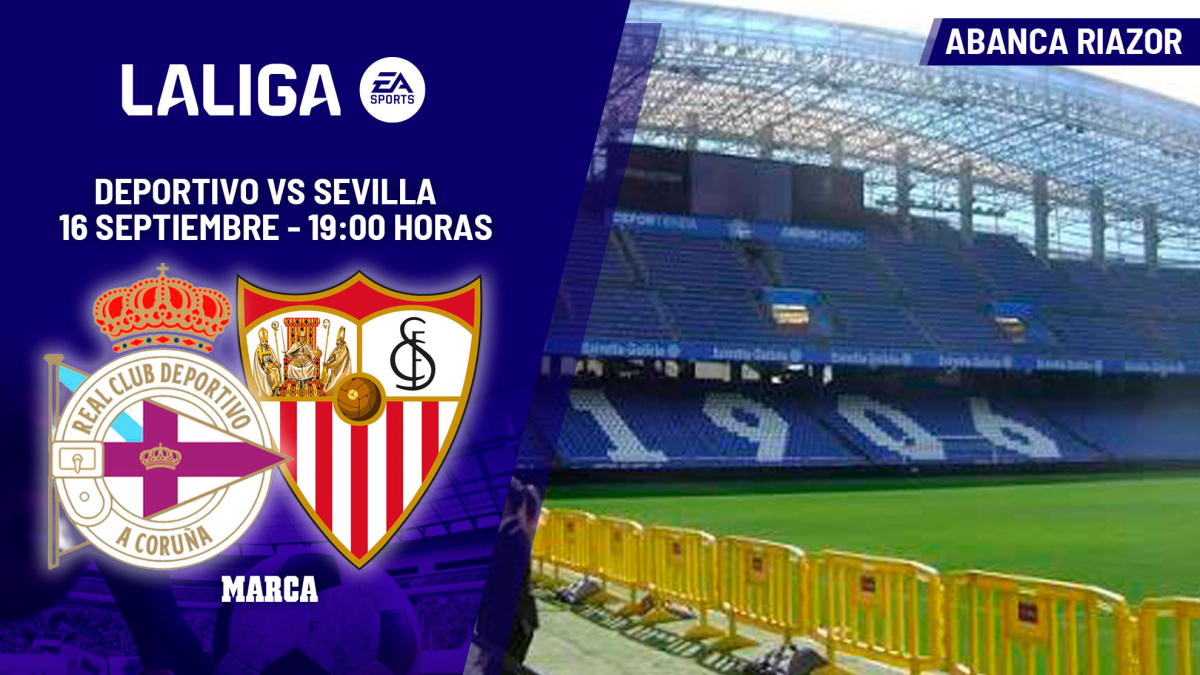 Deportivo Sevilla: Riazor’da moda takımın yeni sınavı